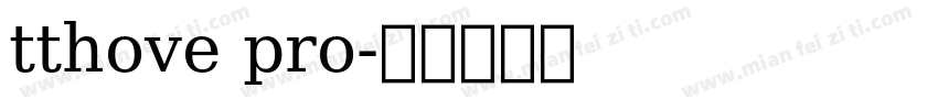 tthove pro字体转换